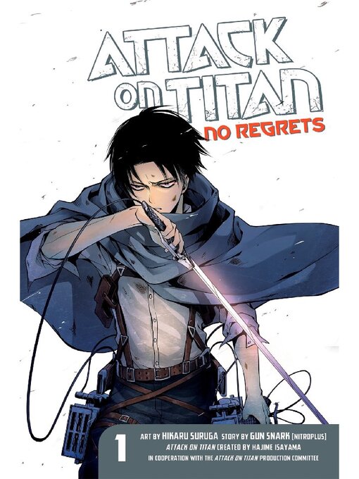 Title details for Attack on Titan: No Regrets, Volume 1 by Hajime Isayama - Available